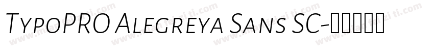 TypoPRO Alegreya Sans SC字体转换